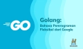 featured image for post Golang: Bahasa Pemrograman Modern yang Efisien dan Andal